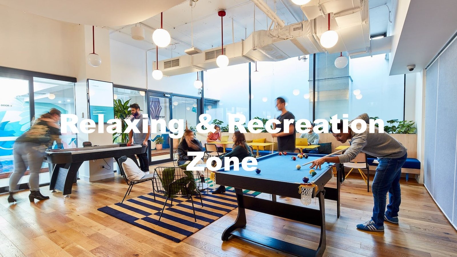 Relaxation and Recreation Zone